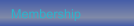 Membership